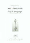 Ecstatic Body: Notes on Shamanism and Corporeity in Nepal book cover