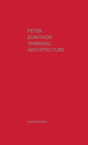 Thinking Architecture: Third: Third, Expanded Edition