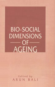 Bio-social dimensions of ageing book cover