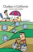 Clueless In California: America In Bits And Bytes book cover