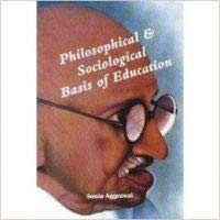 Philosophical & sociological basis of education
