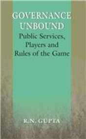 Governance Unbound: Public Services, Players and Rules of the Game book cover