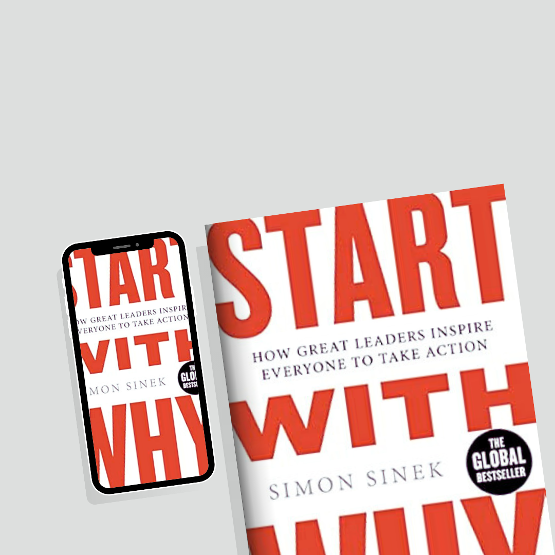 Start With Why by Simon Sinek