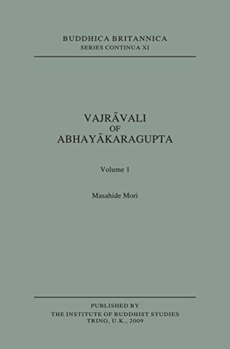 Budhica Britannica Series: Vajravali of Abhayakaragupta, Vol. 11 (2 Parts) book cover