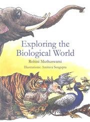 EXPLORING THE BIOLOGICAL WORLD book cover