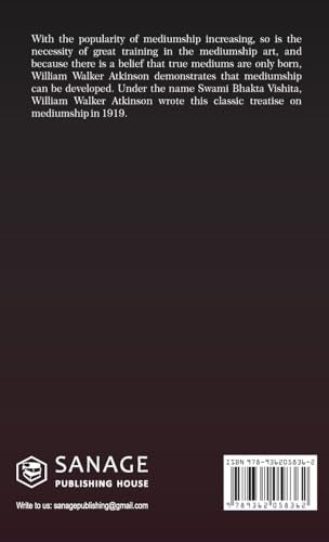 Genuine Mediumship or the Invisible Powers (Deluxe Hardbound Edition)