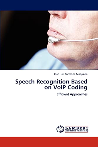 Speech Recognition Based on Voip Coding book cover