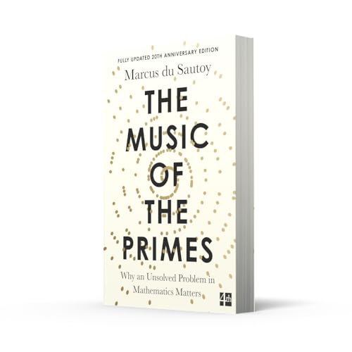 The Music of the Primes: Why an unsolved problem in mathematics matters