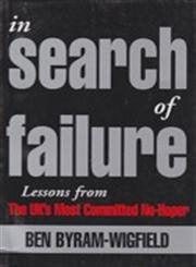 In Search of Failure: Lessons from the UKs Most Committed No-hoper book cover