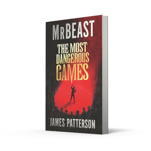 The Most Dangerous Games: From MrBeast and James Patterson. A secret competition. 100 players. $1 billion. ARE YOU THE ONE?