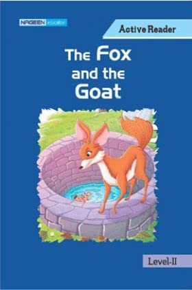 The Fox And The Goat For level- II( Active Reader) book cover