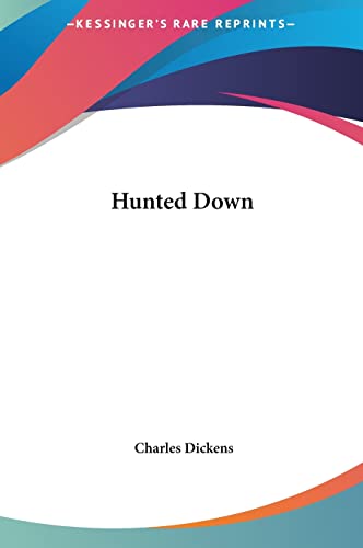 Hunted Down
