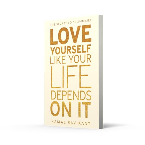 Love Yourself Like Your Life Depends On It