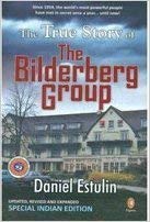 The True Story Of The Bilderberg Group book cover