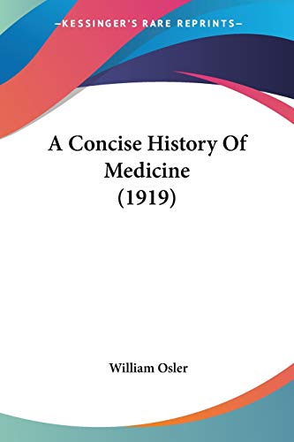 A Concise History of Medicine (1919) book cover
