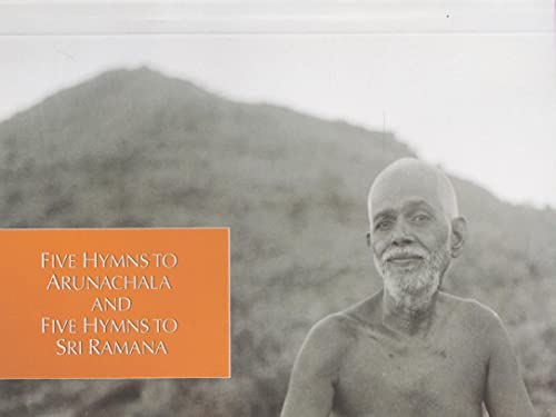 Five Hymns to Arunachala and Five Hymns to Sri Ramana book cover