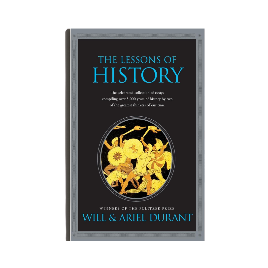 The Lessons of History by Will Durant