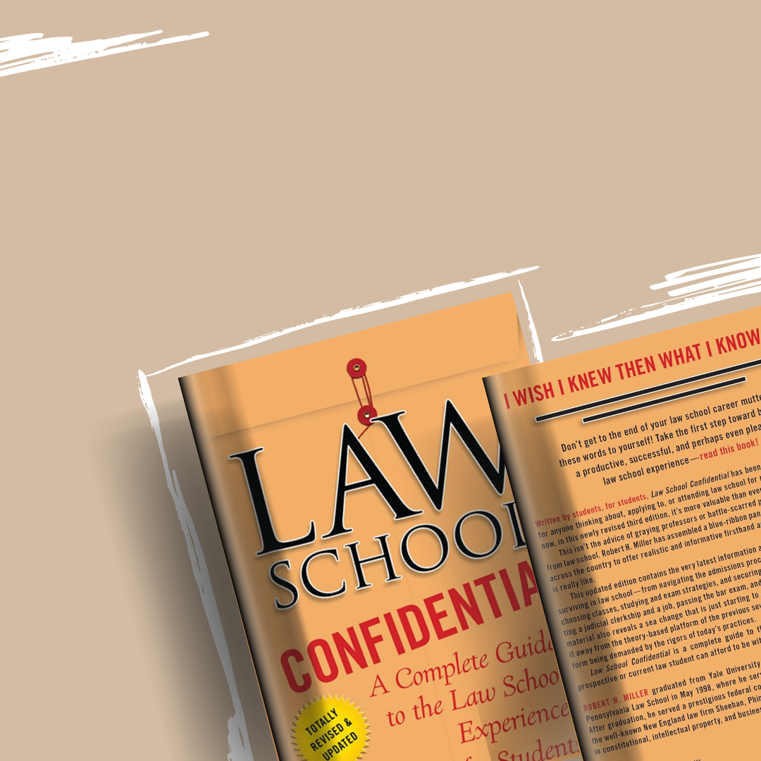 Law School Confidential by Robert H. Miller