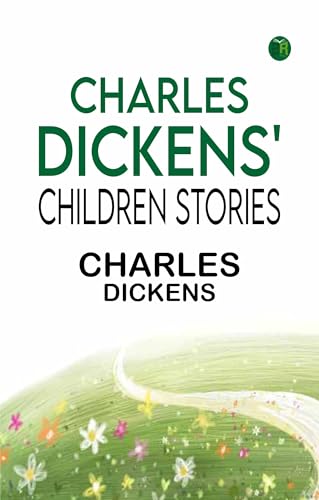 Charles Dickens' Children Stories