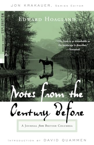 Notes from The Century Before: A Journal from British Columbia (Modern Library Exploration) book cover
