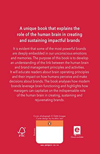 Brands and the Brain: How to Use Neuroscience to Create Impactful Brands