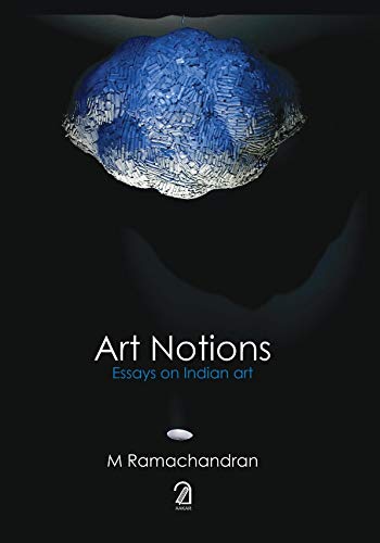 Art Notions: Essays on Indian Art book cover