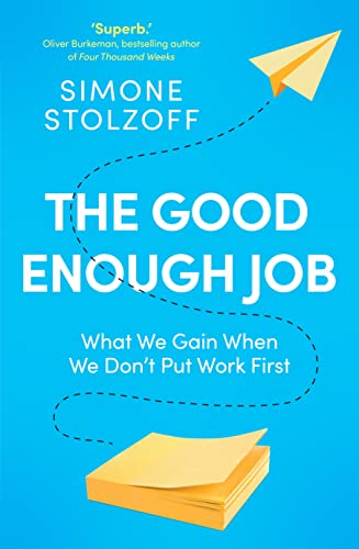 The Good Enough Job book cover