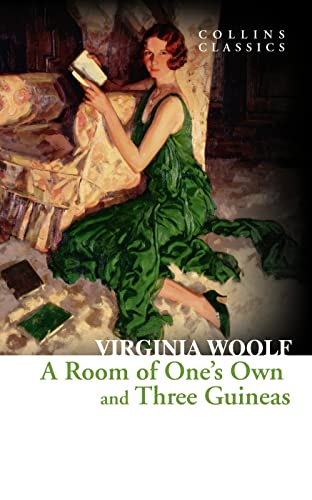 Collins Classics — A ROOM OF ONES OWN AND THREE GUINEAS book cover