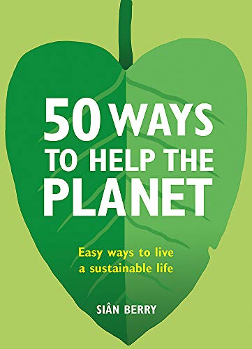 50 WAYS TO HELP THE PLANET book cover