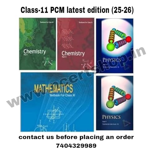 NCERT CLASS - 11 SET OF 5 BOOKS ( PHYSICS PART 1 - 2, CHEMISTRY PART 1 - 2 & MATHEMATICS 2025-26 Edition