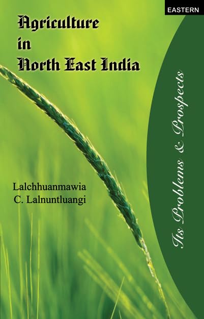 Agriculture in North East India: Its Problems and Prospects book cover