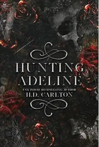 OLLYNAG Hunting Adeline Book | Dark Romance & Thriller | Gripping Storyline & Stunning Cover