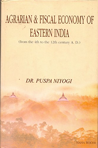 Agrarian & Fiscal Economy of Eastern India book cover