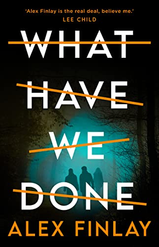 What Have We Done book cover