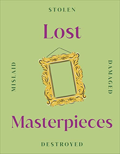 Lost Masterpieces book cover