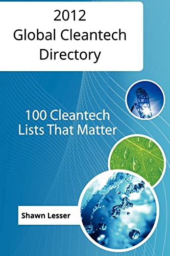 2012 Global Cleantech Directory: 100 Cleantech Lists That Matter book cover