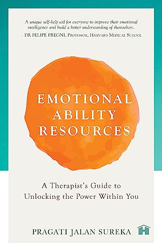 Emotional Ability Resources: A Therapists Guide to Unlocking the Power within You book cover