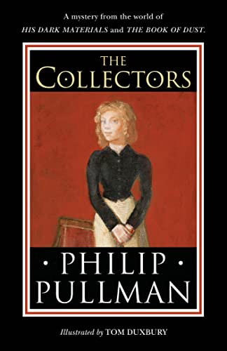 The Collectors: A short story from the world of His Dark Materials and the Book of Dust book cover