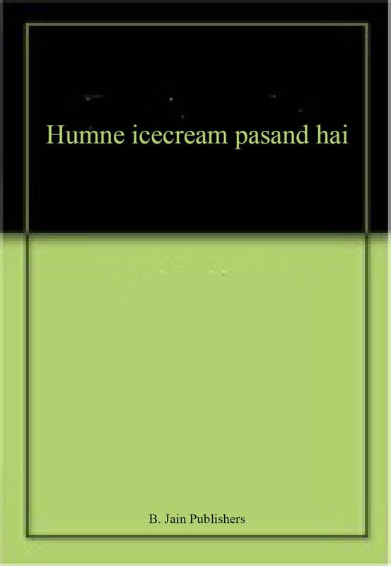 Humne icecream pasand hai book cover
