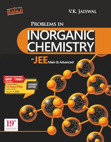 Balaji Problems in Inorganic Chemistry for JEE (Main & Advanced) - 19th Edition, 2026