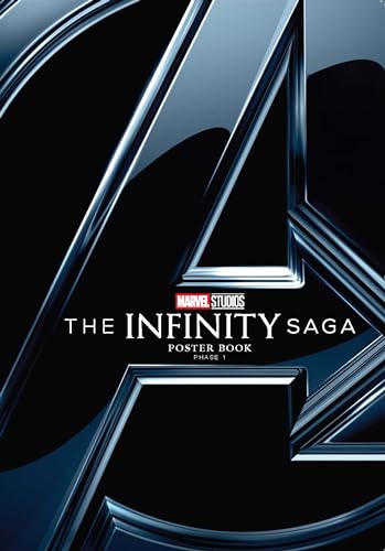 MARVELS THE INFINITY SAGA POSTER BOOK PHASE 1 book cover