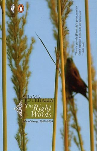 The Right Words: Selected Essays, 1967-2004 book cover