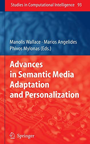 Advances in Semantic Media Adaptation and Personalization book cover