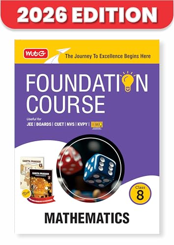 MTG Foundation Course Class 8 Mathematics Combined Part-1 & 2 For NEET, IIT-JEE, CUET & Boards Exams (Edition 2026-2027)