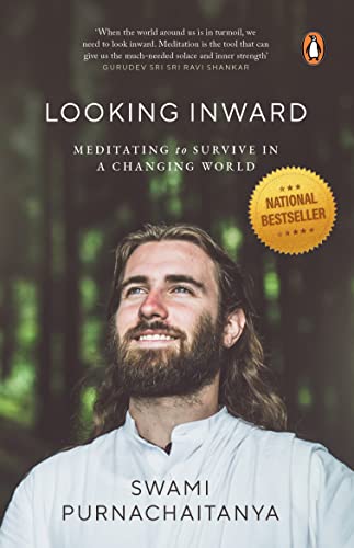 Looking Inward: Meditating to Survive A Changing World book cover