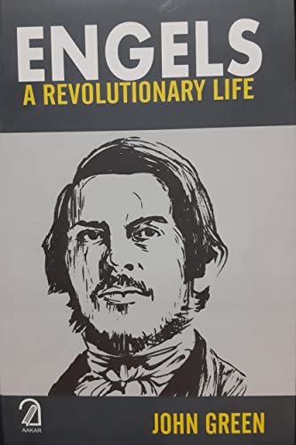 Engels: A Revolutionary Life book cover