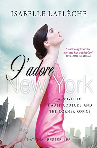 J'adore New York: A Novel