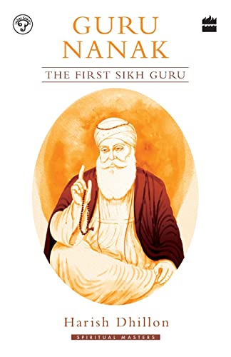 Guru Nanak: The First Sikh Guru book cover