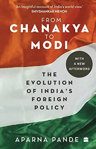 From Chanakya To Modi: Evolution of India’s Foreign Policy book cover