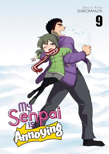 My Senpai is Annoying Vol. 9 book cover